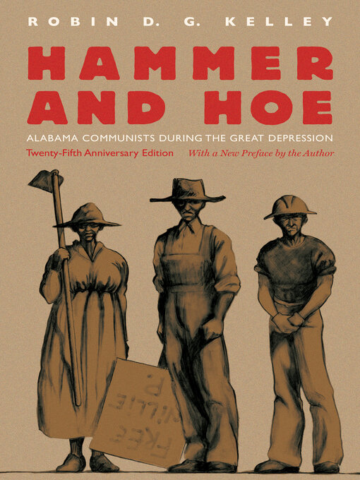 Title details for Hammer and Hoe by Robin D. G. Kelley - Available